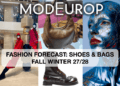 ModEurop Forecast Shoes & Bags für die Saison Herbst/Winter 2027/28